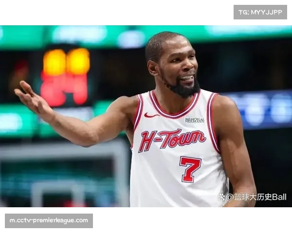 杜兰特37岁高龄仍场均26.3分 火箭老将展现历史级效率